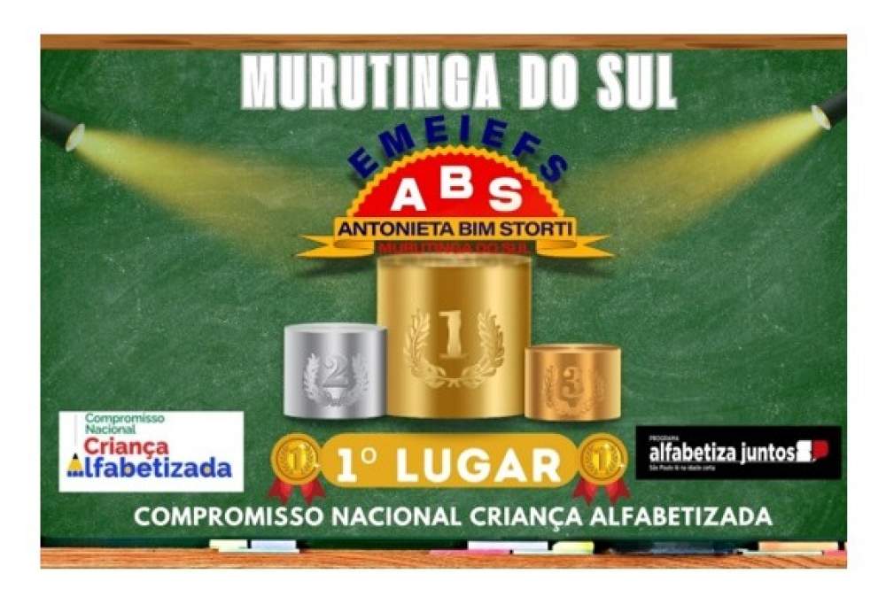Com 100% das crianças alfabetizadas, a Educação de Murutinga do Sul fica em 1° lugar no âmbito estadual e é destaque a nível Brasil
