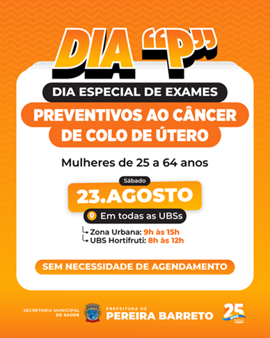 Prefeitura de Pereira Barreto realiza o “Dia P” com exames preventivos ao câncer de colo uterino