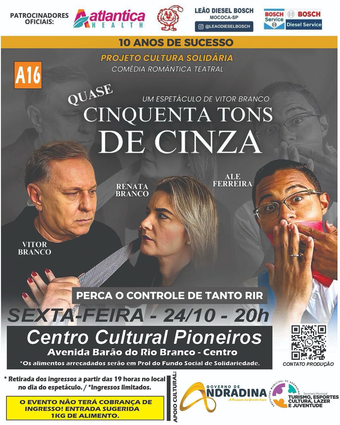 Centro Cultural Pioneiros de Andradina recebe comédia “Quase Cinquenta Tons de Cinza” no dia 24 de outubro