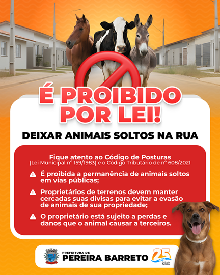 Prefeitura de Pereira Barreto alerta população sobre Leis e Penalidades a respeito do Abandono de Animais