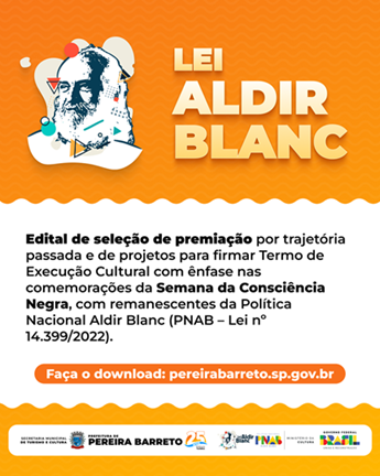 Prefeitura de Pereira Barreto lança edital de seleção cultural com recursos da Política Nacional Aldir Blanc