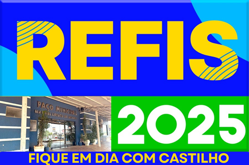 Prefeitura de Castilho lança REFIS 2025 com isenção de multas e juros