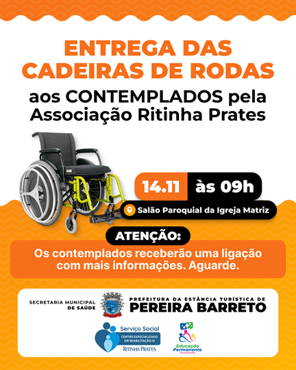 Associação Ritinha Prates realiza entrega de cadeiras de rodas a contemplados em Pereira Barreto