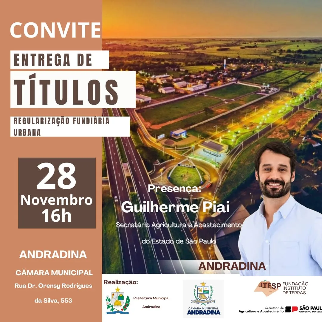 Andradina entrega títulos de Regularização Fundiária com presença de Guilherme Piai