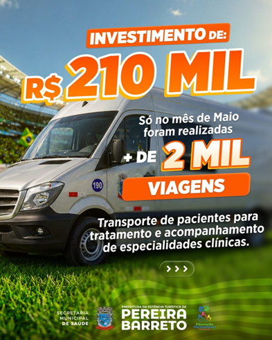 Prefeitura de Pereira Barreto investe mais de R$ 210 mil em transporte da saúde e realiza mais de 2 mil viagens em 30 dias