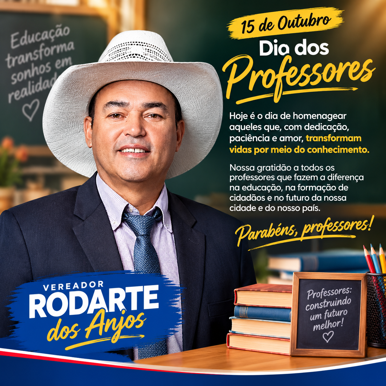 Vereador Rodarte dos Anjos homenageia professores de Andradina e região pelo seu dia