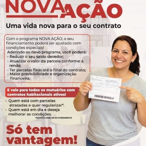 Programa Nova Ação da CDHU oferece condições especiais para mutuários