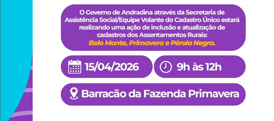 SECRETARIA DE ASSISTÊNCIA SOCIAL REALIZARÁ MUTIRÃO DE CADASTRO ÚNICO NA ZONA RURAL