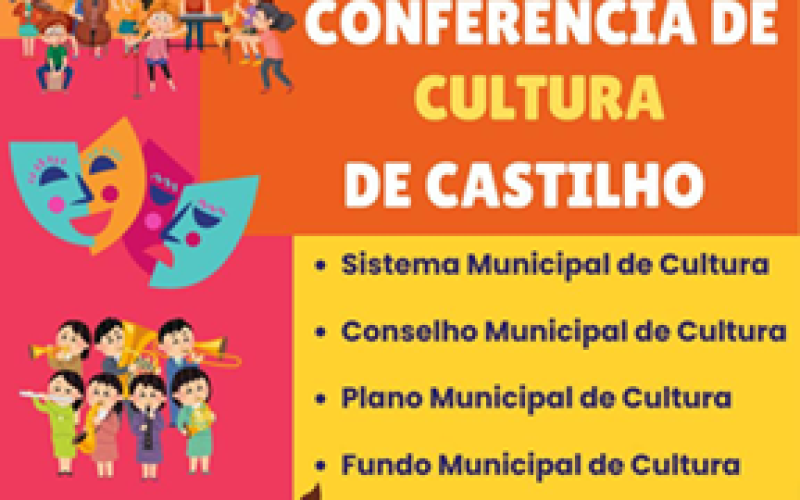 Castilho sediará a 1ª Conferência de Cultura: Um marco para a valorização da arte local