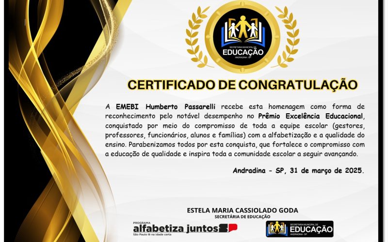 Excelência na alfabetização rende homenagens as Escolas Municipais de Andradina