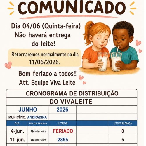 Devido o feriado de Corpus Cristi não haverá entrega do programa Viva Leite na quita feira (4)