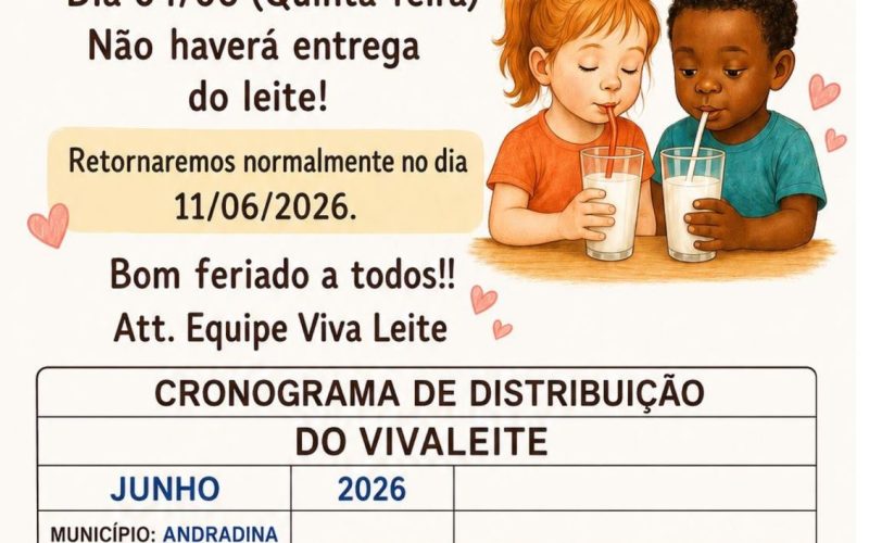 Devido o feriado de Corpus Cristi não haverá entrega do programa Viva Leite na quita feira (4)