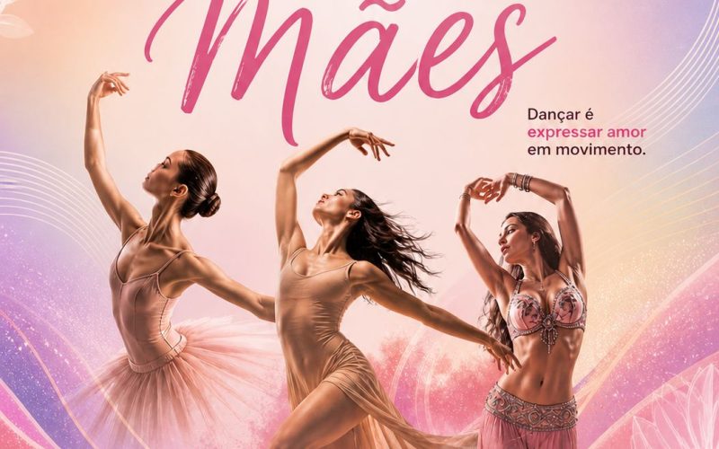 Festival Dia das Mães leva apresentações de dança ao Centro Cultural