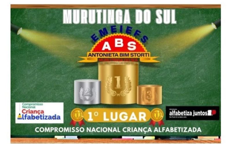 Com 100% das crianças alfabetizadas, a Educação de Murutinga do Sul fica em 1° lugar no âmbito estadual e é destaque a nível Brasil