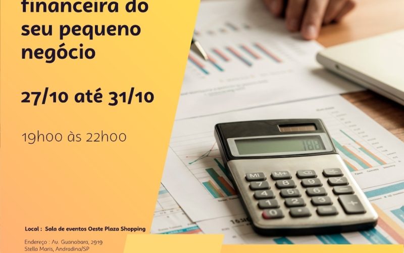 Curso do Sebrae em Andradina ensina gestão financeira para pequenos negócios