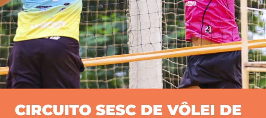 Andradina recebe Circuito Sesc de Vôlei de Praia