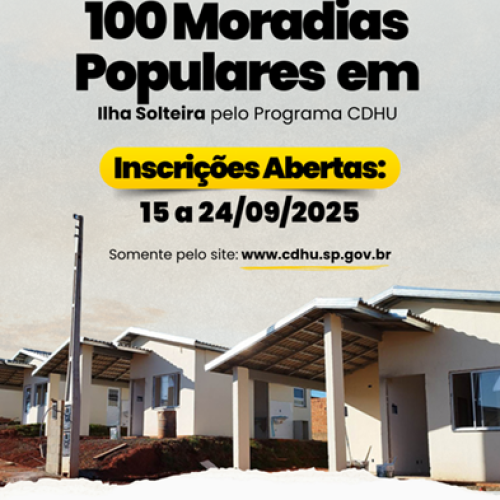 Ilha Solteira abrirá inscrições para 100 moradias populares pelo programa da CDHU