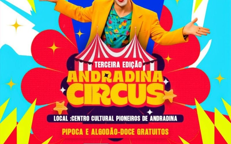 Andradina Circus chega à 3ª edição com atrações para toda a família