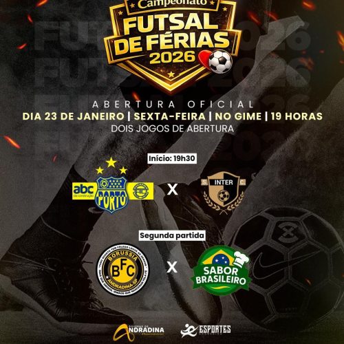 Campeonato Futsal de Férias 2026 começa  hoje sexta-feira (23)