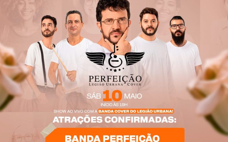 Dia das Mães com tributo a “Legião Urbana”