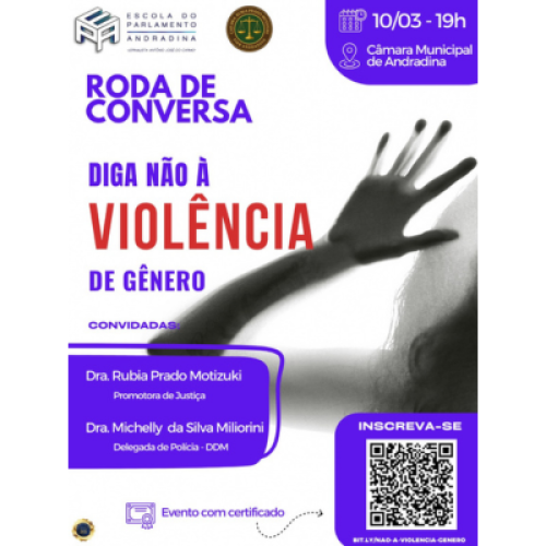 Escola do Parlamento de Andradina realiza a Roda de Conversa "Diga não à violência de gênero"