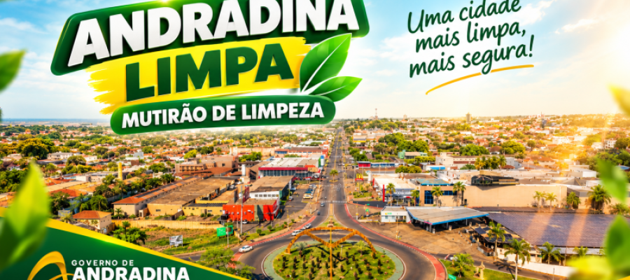 Mutirão Andradina Limpa retoma atividades e reforça combate à dengue e a escorpiões
