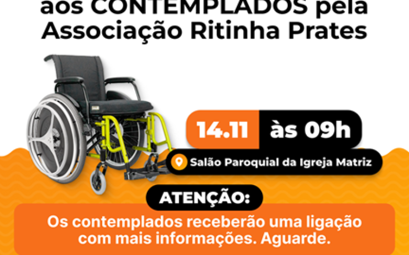 Associação Ritinha Prates realiza entrega de cadeiras de rodas a contemplados em Pereira Barreto