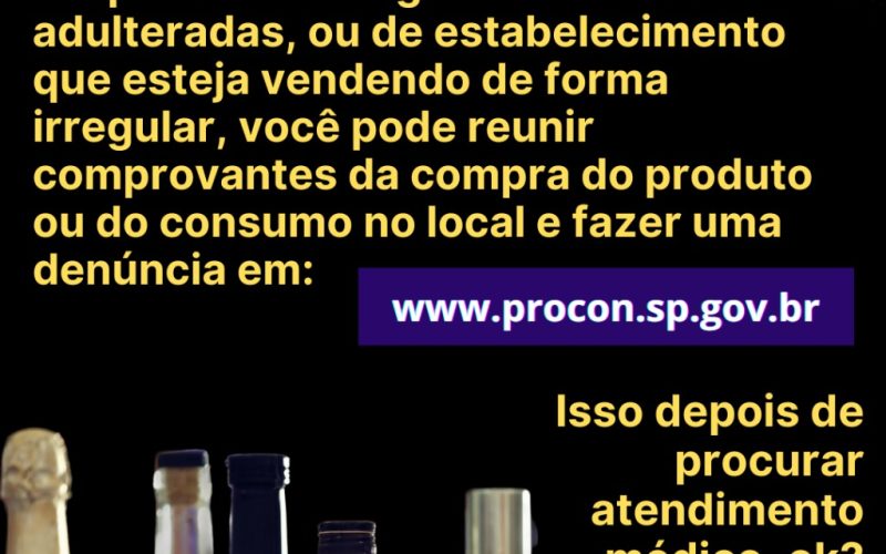 PROCON alerta para riscos de bebidas adulteradas com metanol e orienta consumidores
